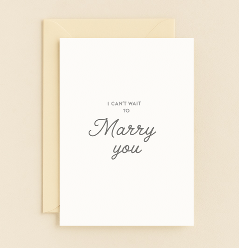 i can’t wait to marry you card
