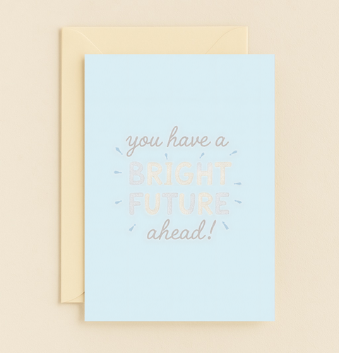 bright future encouragement card
