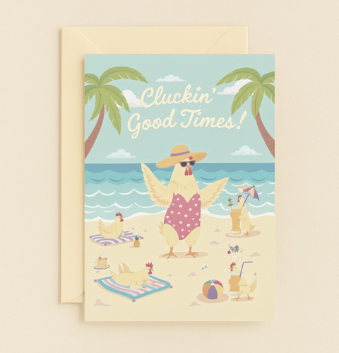 Cluckin' Good Times Beach Card