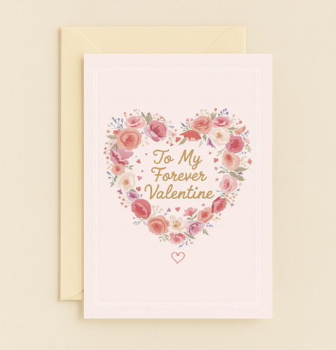 Floral Forever Valentine Card