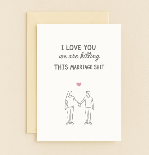 killing it marriage love card