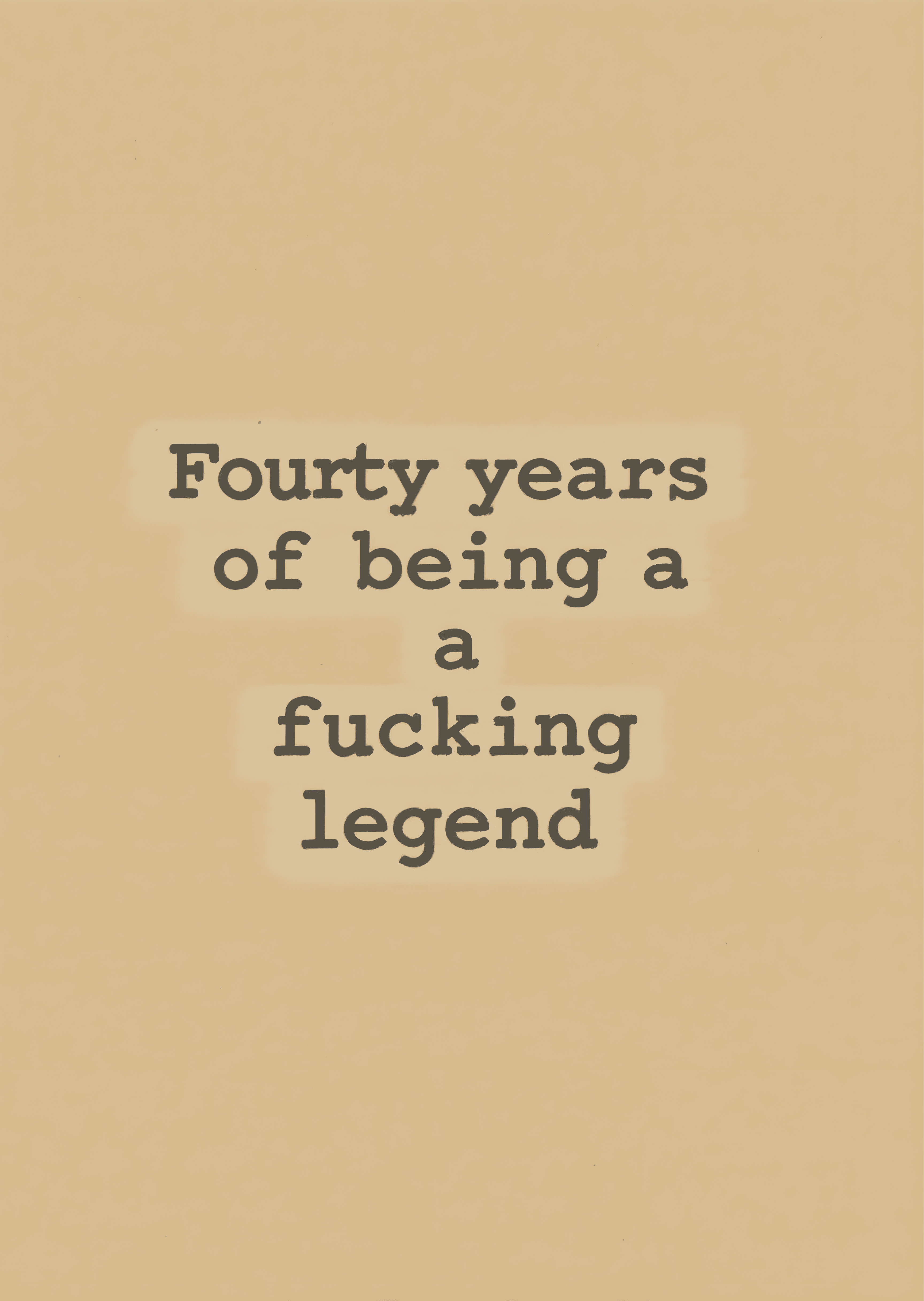 Funny Birthday Card Bold Typography 40th Legend