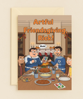 Artful Friendsgiving Rick Fantastic Four Thanksgiving Card for Friends product image
