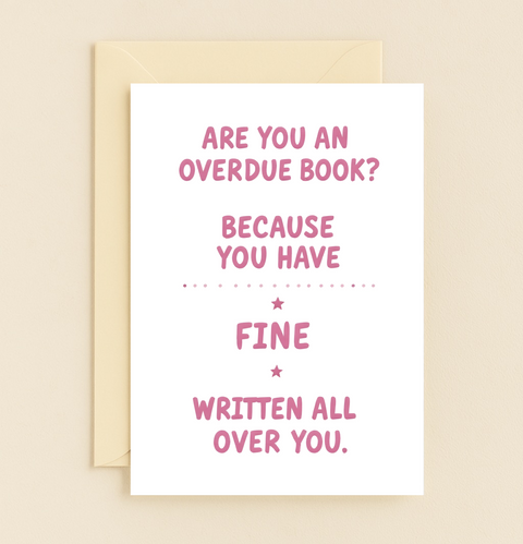 Funny Birthday Greeting Card Overdue Book Pun - Front