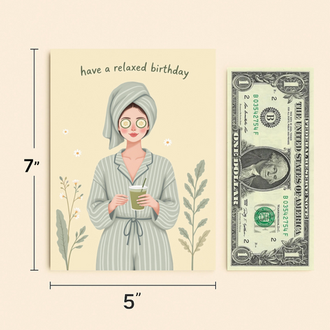 Funny Birthday Greeting Card Relaxed Spa Theme - Size