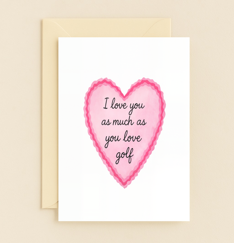 Funny Golf Love Greeting Card Heart Design - Front