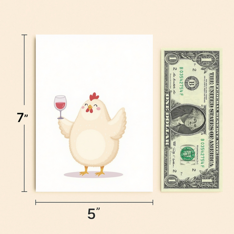 Funny Chicken Greeting Card with Wine Illustration - Size