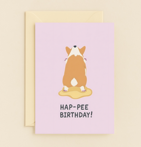 Funny Birthday Card Corgi Pee-Pee Pun Cute Illustration - Front