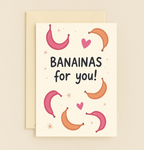 Funny Greeting Card with Illustrated Bananas for You - Front