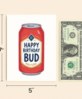 Funny Birthday Greeting Card with Beer Can Design - Size