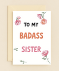 Badass Sister Greeting Card with Floral Design - Front
