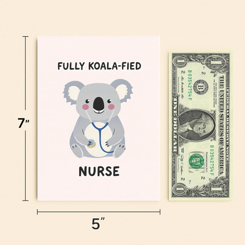Nurse Greeting Card Funny Koala Design - Size
