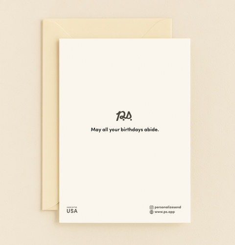 Back of Abide Like the Birthday Dude with P.S. message