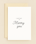 i can’t wait to marry you card