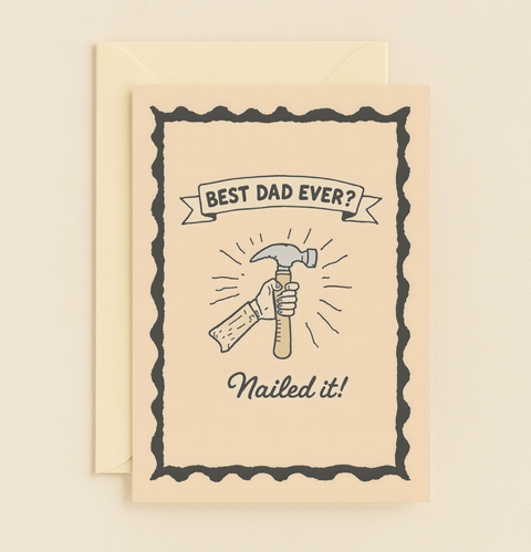 best dad ever nailed it card