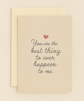 best thing to me card