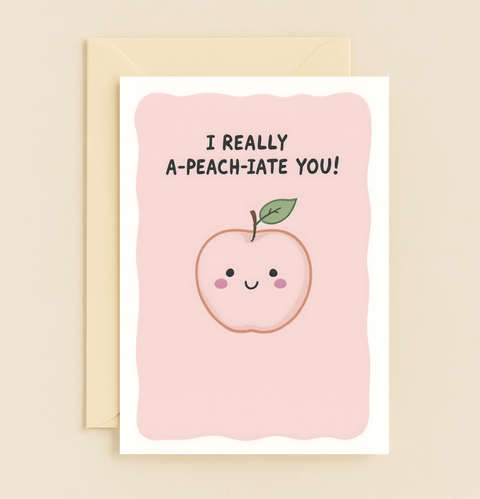 Funny Appreciation Card Cute Peach Illustration - Front
