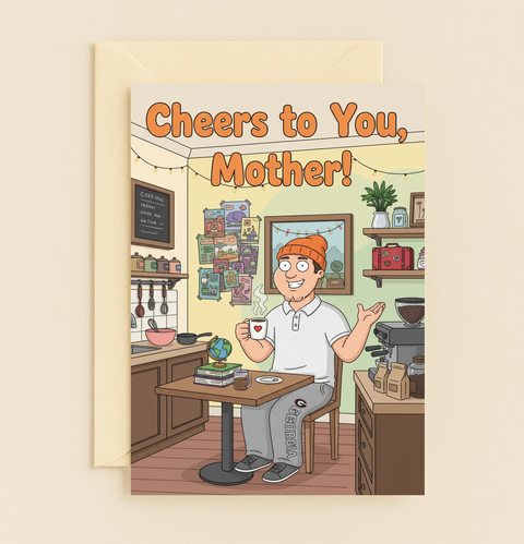 Cheers to You Mother Funny Coffee Kitchen Georgia Beanie Card product image