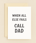 call dad for help card