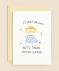 cheesy you are grate card