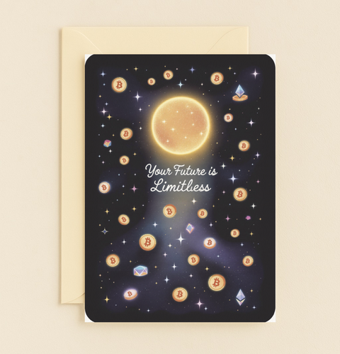 Crypto Future Encouragement Card