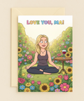 Yoga Mom Love You Ma Flowers Wine Relaxation Garden Card product image