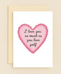Funny Love Greeting Card Pink Heart Golf Humor - Front