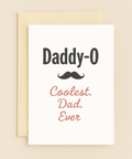 daddy o coolest dad mustache card