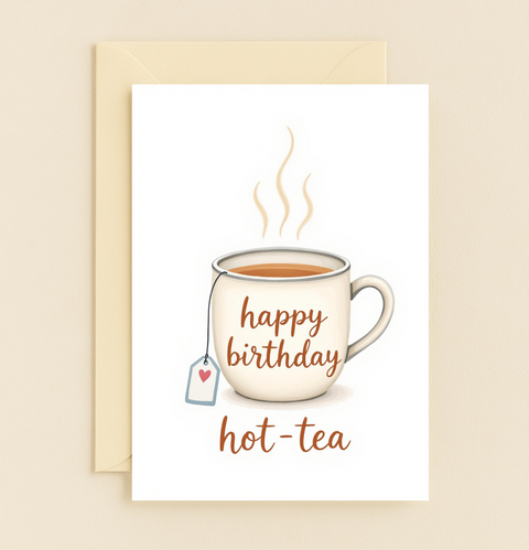 Funny Birthday Greeting Card with Cute Tea Mug Design - Front