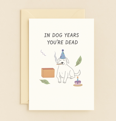 dog years humor birthday card