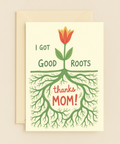 Funny Mothers Day Card Floral Roots Design - Front
