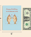 Significant Otter Birthday Card - Size