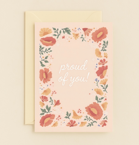 floral proud of you card