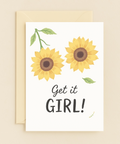 get it girl sunflower card