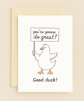 good duck encouragement card