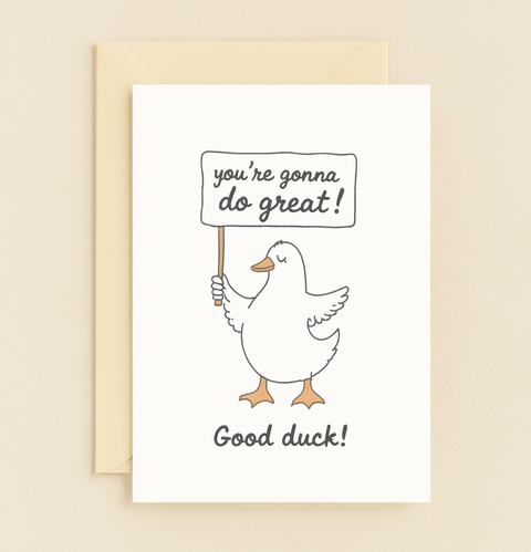 good duck encouragement card