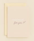 handmade for you greeting card