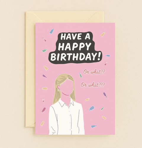 happy birthday or what card