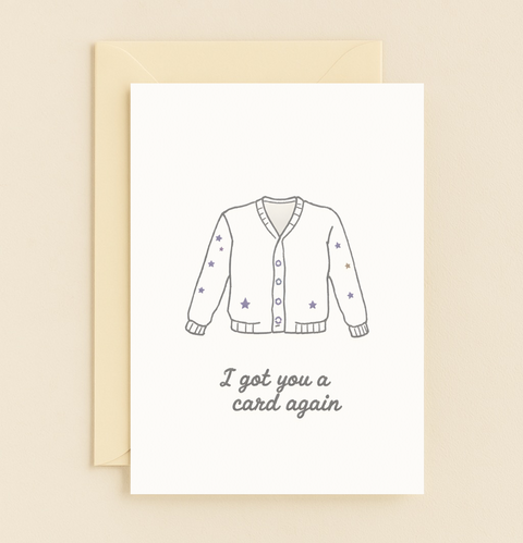i got you a cardigan pun card