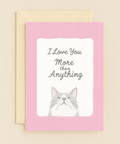 love you more cat card