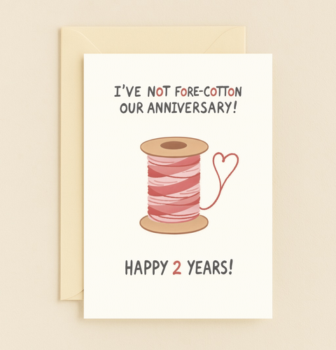 not fore cotton thread anniversary card
