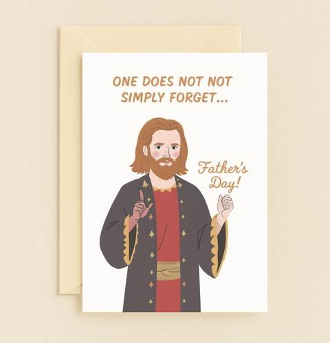 one does not simply forget card for dad