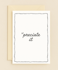 preciate it gratitude card