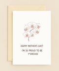 proud to be your orchid card
