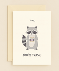 raccoon humor trash card