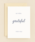 so very grateful appreciation card