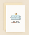 sofa king cool dad card