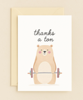 thanks a ton bear weightlifting card