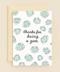 thanks for being a gem card