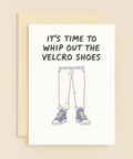 velcro shoes humor card